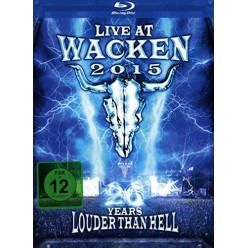 Live At Wacken 2015 - 26 Years Louder Than Hell