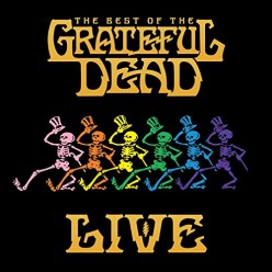 Best Of The Grateful Dead Live