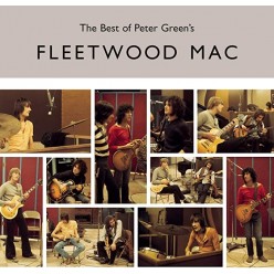 Best Of Peter Green's Fleetwood Mac