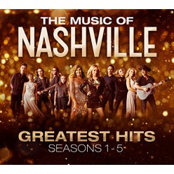 The Music Of Nashville: Greatest Hits Seasons 1-5