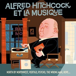 Alfred Hitchcock & His Music