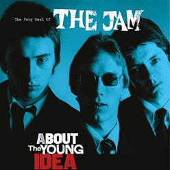 About The Young Idea: Very Best Of The Jam