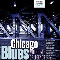 Chicago Blues - Milestones of Legends