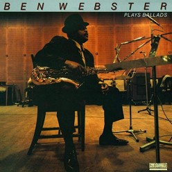 Ben Webster Plays Ballads