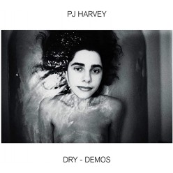 Dry - Demos