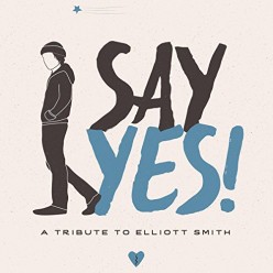 Tribute: Say Yes!