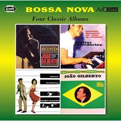 Bossa Nova: Four Classic Albums