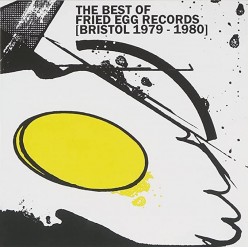 The Best Of Fried Egg Records