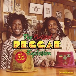 Bristol Reggae Explosion: Best Of The 70s & 80s