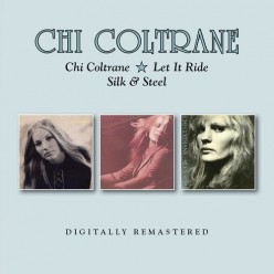 Chi Coltrane + Let It Ride + Silk & Steel