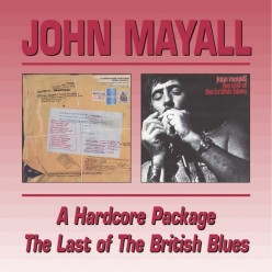 A Hardcore Package + The Last Of The British Blues