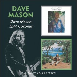 Dave Mason + Split Coconut