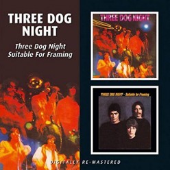 Three Dog Night + Suitable For Framing