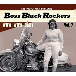 Boss Black Rockers Vol 7 - Wow Wow Baby