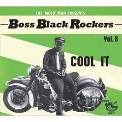 Boss Black Rockers Vol 8 - Cool It