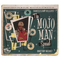 The Mojo Man Special (Dancefloor Killers) Vol 1