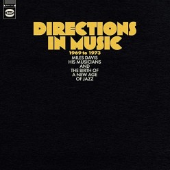 Directions In Music 1969-1973 