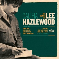 Califia: Songs Of Lee Hazlewood