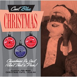 Christmas In Jail (Ain't That A Pain) - Christmas Blues & Jazz