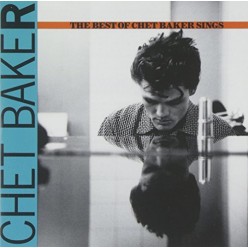 Best Of Chet Baker Sings