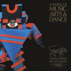 A World of Music Arts and Dance: Live at Womad 1982