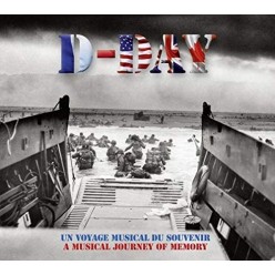 D-Day - Un voyage musical du souvenir