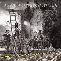 Abolition Of The Royal Familia