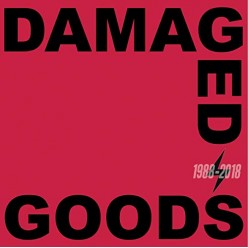 Damaged Goods 1988-2018