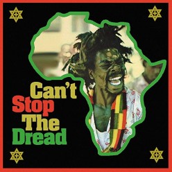 Can't Stop The Dread