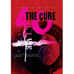 THE CURE: 40 LIVE - CURÆION-25 + ANNIVERSARY