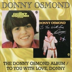 Donny Osmond Album + To You With Love