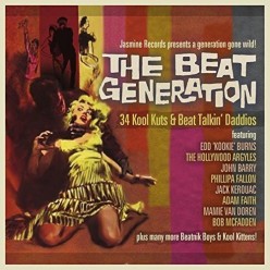 The Beat Generation - 34 Kool Kuts & Beat Talkin' Daddios