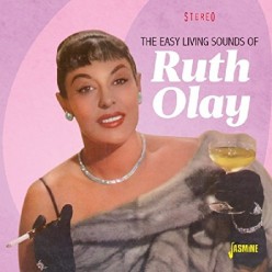 Easy Living Sounds of Ruth Olay