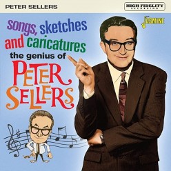 The Genius Of Peter Sellers - Songs Sketches and Caricatures