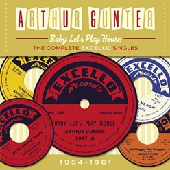 Baby Let's Play House - The Complete Excello Singles 1954-1961