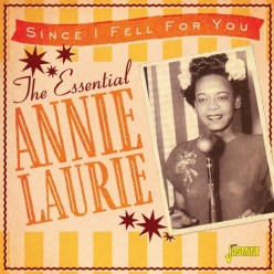 The Essential Annie Laurie - Since I Fell For You