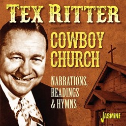 Cowboy Church: Narrations Readings And Hymns