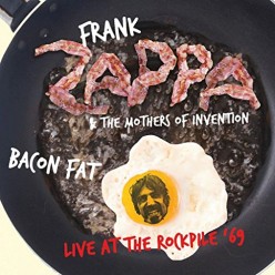 Bacon Fat: Live At The Rockpile 69