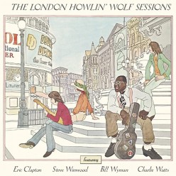 The London Howlin' Wolf Sessions