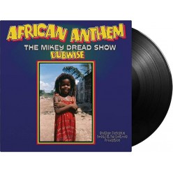 African Anthem (The Mikey Dread Show Dubwise)