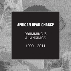 Drumming Is A Language 1990-2011