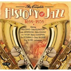 Complete History Of Jazz 1899-1959