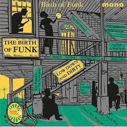 Birth Of Funk 1949-1962