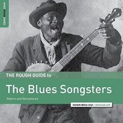 The Rough Guide to the Blues Songsters