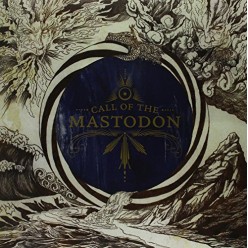 Call Of The Mastodon