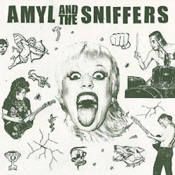 Amyl And The Sniffers