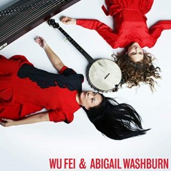 Wu Fei and Abigail Washburn