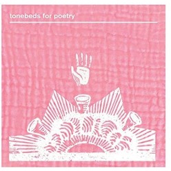 Tonebeds For Poetry