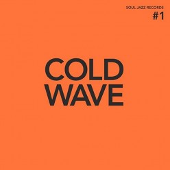 Cold Wave #1 [Orange vinyl]