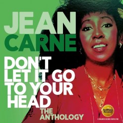 Don't Let It Go To Your Head: Anthology